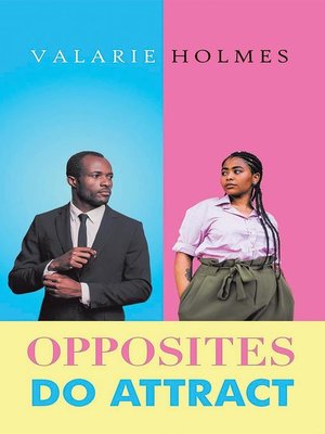 cover image of Opposites Do Atrract